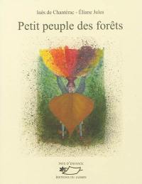 Petit peuple des forêts