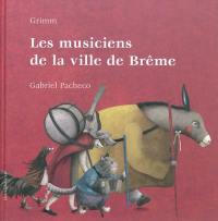 Les musiciens de la ville de Brême