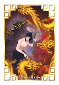 Lin Ming : le monde des arts martiaux. Vol. 1. Tome 1. Vol. 2