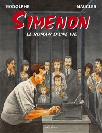 Simenon : le roman d'une vie