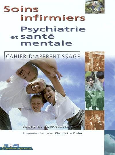 Soins infirmiers : psychiatrie et santé mentale