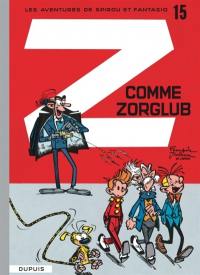 Spirou et Fantasio. Vol. 15. Z comme Zorglub