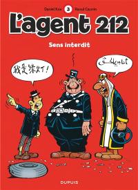 L'agent 212. Vol. 3. Sens interdit