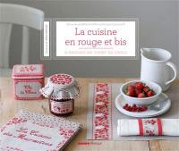 La cuisine en rouge et bis : à broder au point de croix