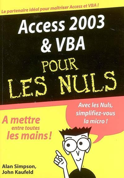 Access 2003 & VBA pour les nuls