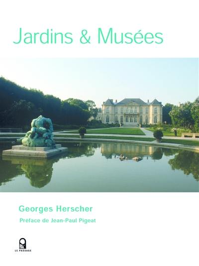 Jardins et musées