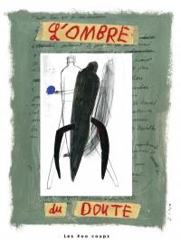 L'ombre du doute