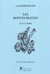 Les ronces bleues. Gaëls