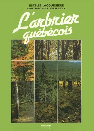 L'arbrier québécois