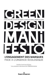 Green design manifesto : l'engagement des marques face à l'urgence écologique