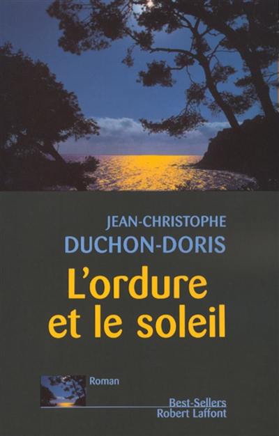 L'ordure et le soleil