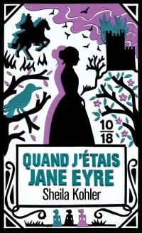 Quand j'étais Jane Eyre