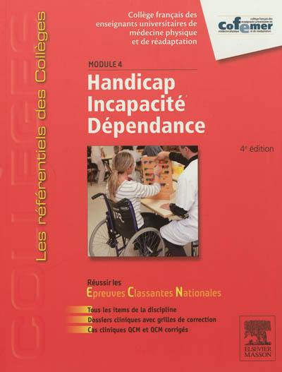 Handicap, incapacité, dépendance : module 4 : réussir les épreuves classantes nationales