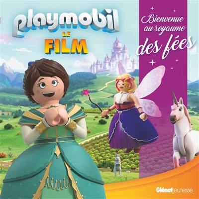 Playmobil : le film : bienvenue au royaume des fées