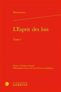 L'esprit des lois. Vol. 1. Livres I-XIX