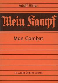 Mein Kampf. Mon combat