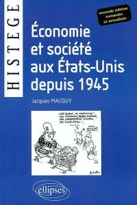 Economie et société aux Etats-Unis depuis 1945