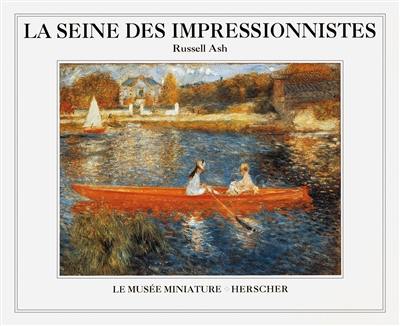 La Seine des impressionnistes