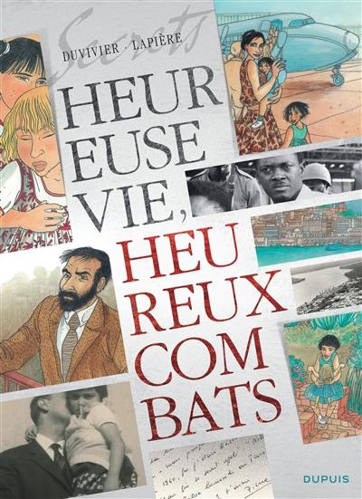 Heureuse vie, heureux combats