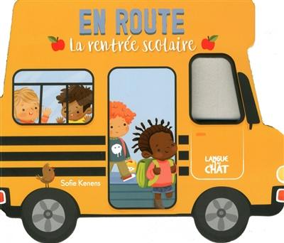 La rentrée scolaire