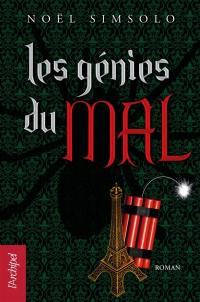 Les génies du mal