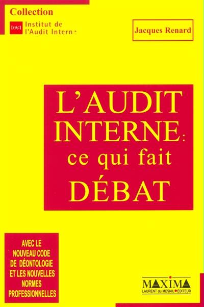 Audit interne : ce qui fait débat