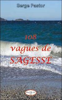 108 vagues de sagesse