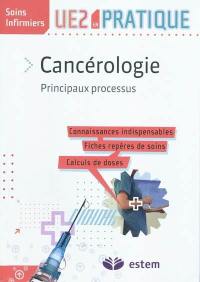 Cancérologie : principaux processus