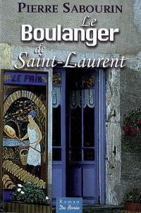 Le boulanger de Saint-Laurent