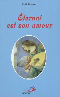 Éternel est son amour