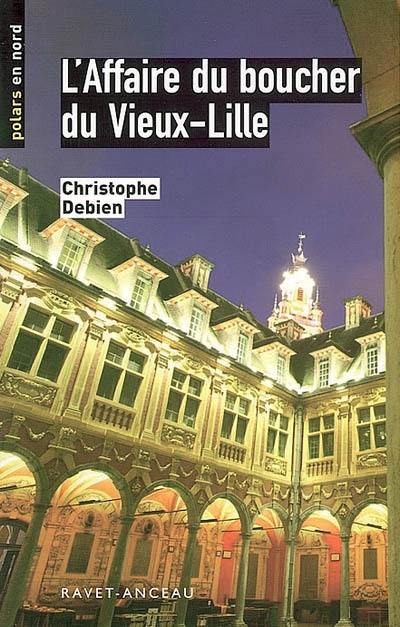 L'affaire du boucher du vieux Lille