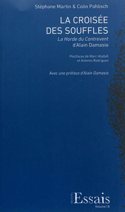 La croisée des souffles : La horde du contrevent d'Alain Damasio