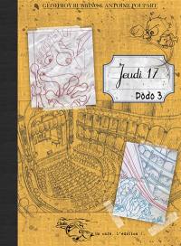 Jeudi 17. Vol. 3. Dodo 3