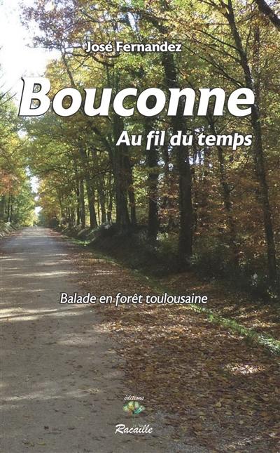 Bouconne au fil du temps : balade en forêt toulousaine