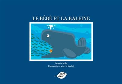 Le bébé et la baleine