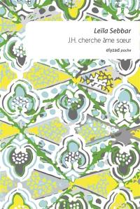 J.H. cherche âme soeur