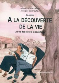 Le livre des parents et des éducateurs