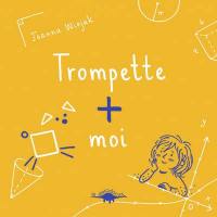 Trompette + moi