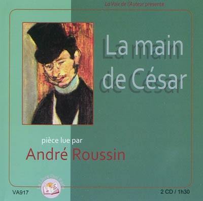 La main de César