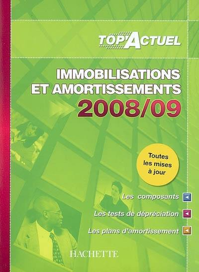 Immobilisations et amortissements 2008-09