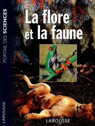 La faune et la flore