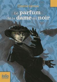 Le parfum de la dame en noir