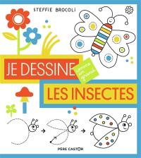 Je dessine les insectes