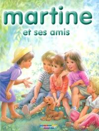 Martine. Vol. 5. Martine et ses amis