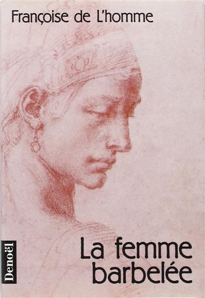 La Femme barbelée