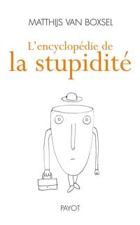 L'encyclopédie de la stupidité