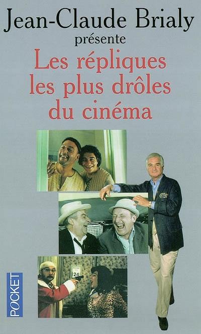 Les répliques les plus drôles du cinéma