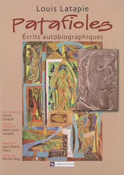 Patafioles : écrits autobiographiques