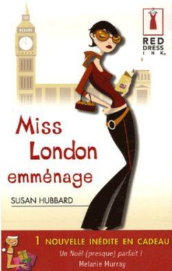 Miss London emménage. Un Noël (presque) parfait !