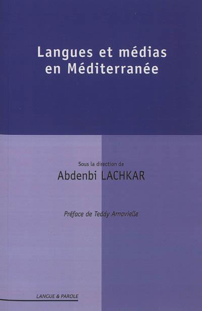 Langues et médias en Méditerranée